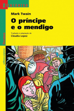 O Principe E O Mendigo - Reencontro Literatura