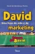 David - Uma Licao De Vida E De Marketing