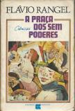 A Praca Dos Sem Poderes