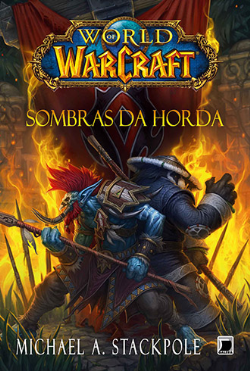 Sombras Da Horda - Word Warcraft