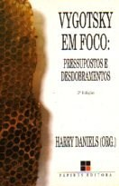 Vygotsky Em Foco - Pressupostos E Desdobramentos
