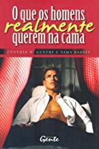 Que Os Homens Realmente Querem Na Cama, O