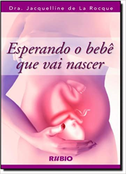 Esperando O Bebe Que Vai Nascer