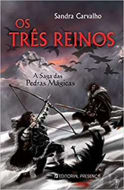 A Saga Das Pedras Magicas - Os Tres Reinos