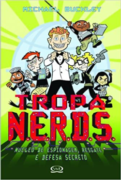 Tropa Nerds - Nucleo De Espionagem Resgate E Defesa Secreto