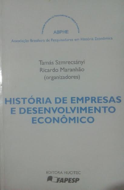 Historia De Empresas E Desenvolvimento