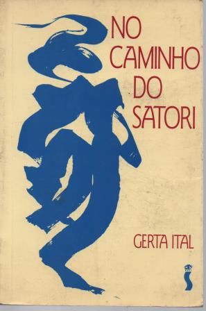 No Caminho Do Satori