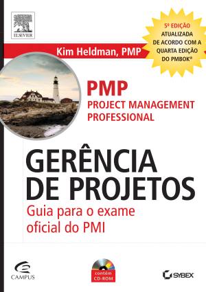Gerencia De Projetos - Guia Para O Exame Oficial Do Pmi - Acompanha Cd