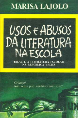 Usos E Abusos Da Literatura Na Escola