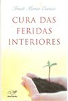 Cura Das Feridas Interiores