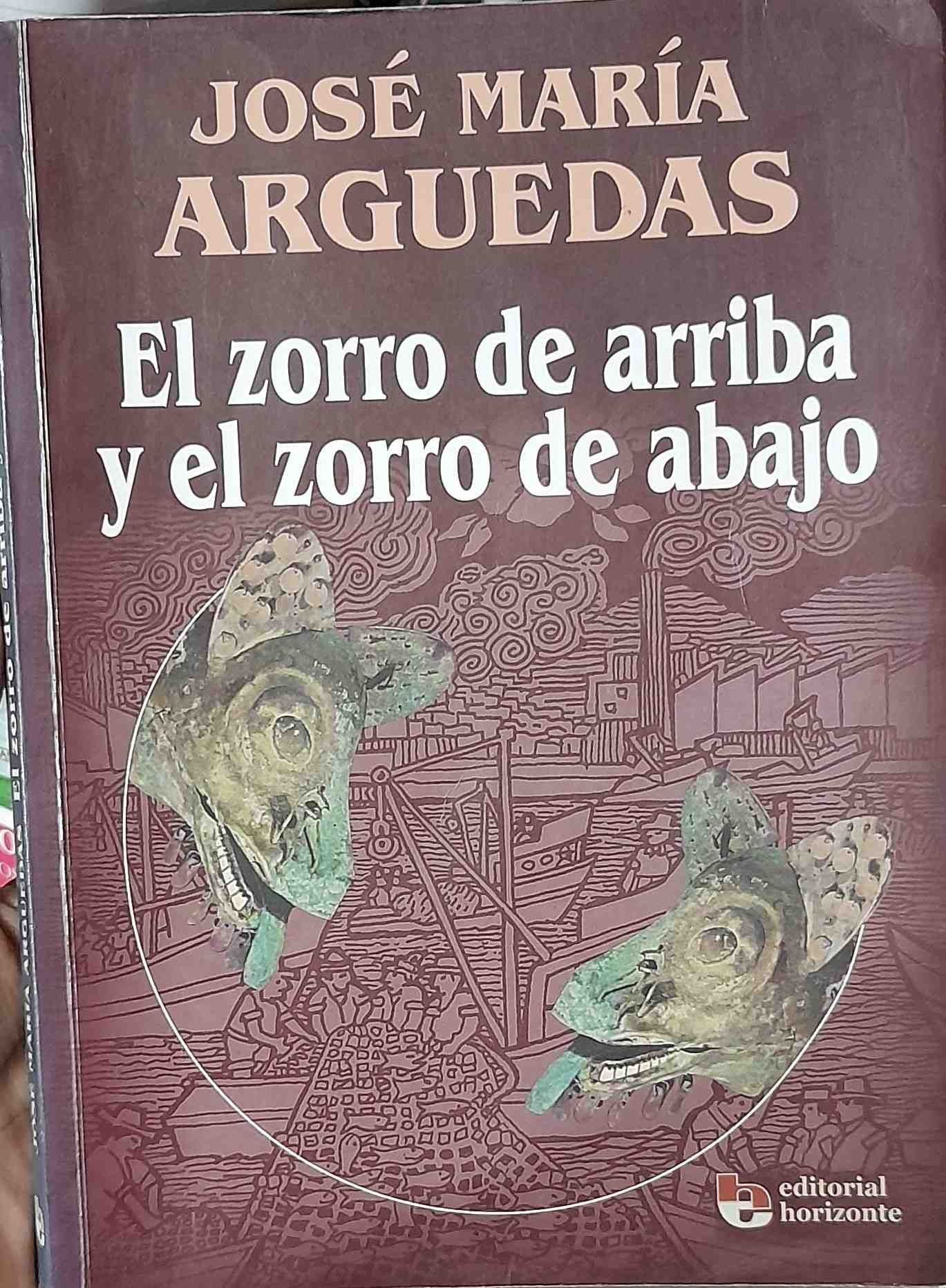 El Zorro De Arriba Y El Zorro De Abajo