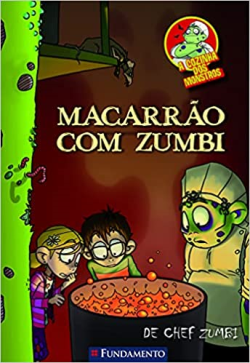 A Cozinha Dos Monstros - Macarrao Com Zumbi