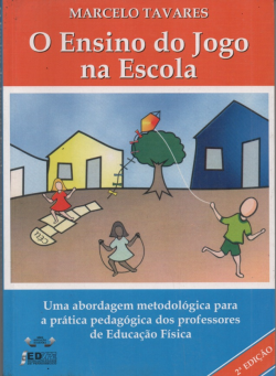 O Ensino Do Jogo Na Escola