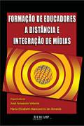 Formacao De Educadores A Distancia E Integracao De Midias