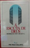 A Escuta De Deus - Homilias Do Ciclo C