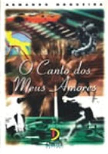 o Canto Dos Meus Amores