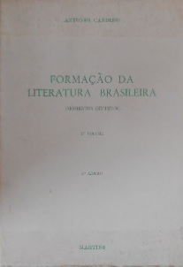 Formacao Da Literatura Brasileira - V.1 - 1750-1836