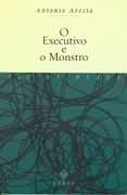 O Executivo E O Monstro - Fio Da Meada
