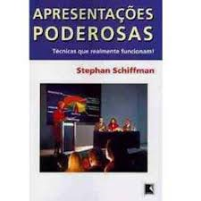 Apresentacoes Poderosas - Tecnicas Que Realmente Funcionami