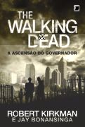 The Walking Dead - A Ascensao Do Governador