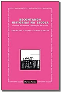 Recontando Historias Na Escola