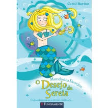 Mundo Dos Desejos - O Desejo Da Sereia