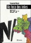 Na Toca Dos Leoes - A Historia Da W/brasil, Uma Das Agencias De Propaganda Mais Premiadas Do Mundo