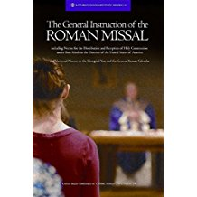 The General Instruction Of The Roman Missal