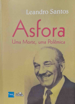 Asfora - Uma Morte Uma Polemica