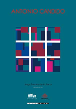 Antonio Candido - Homenagem A Antonio Candido