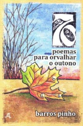 70 Poemas para orvalhar o outono
