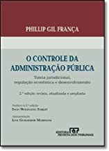 O Controle Da Administracao Publica