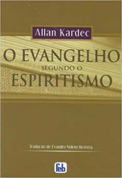 O Evangelho Segundo O Espiritismo