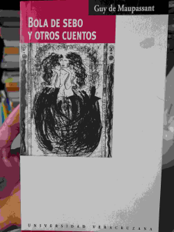 Bola De Sebo Y Otros Cuentos