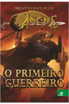 Angus - O Primeiro Guerreiro