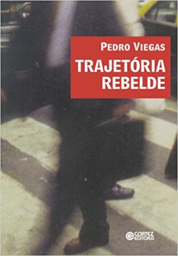 Trajetória rebelde