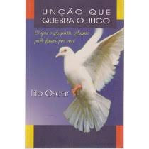 Uncao Que Quebra O Jugo