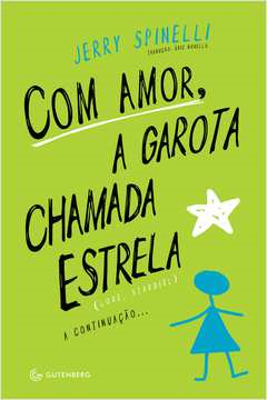 Com Amor A Garota Chamada Estrela