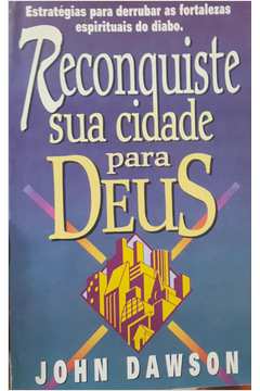 Reconquiste Sua Cidade para Deus
