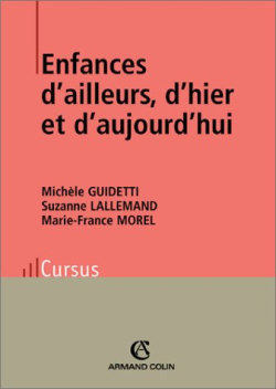 Enfances D'ailleurs D'hier Et Aujourd'hui