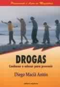 Drogas Conhecer E Educar Para Prevenir