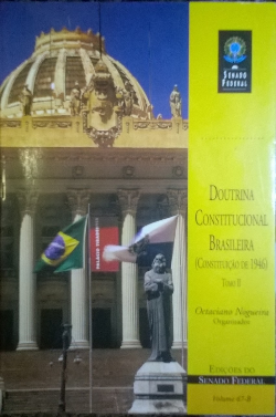 Doutrina Constitucional Brasileira - Cosntituicao De 1946 - Tomo Ii