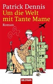 Um Die Welt Mit Tante Mame