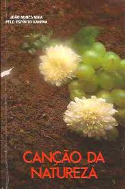 Canção da natureza pelo espirito Kahena
