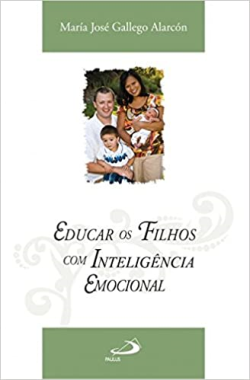 Educar Os Filhos Com Inteligencia Emocional