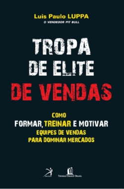 Tropa De Elite De Vendas