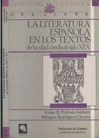 La literatura esponola en los textos de la edad media al siglo XIX