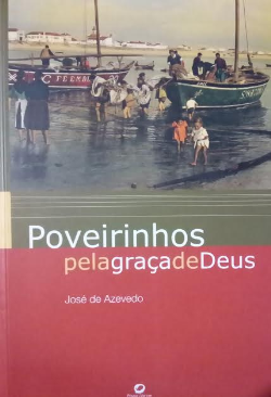 Poveirinhos Pela Graca De Deus