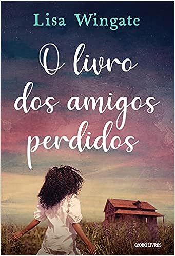 O livro dos amigos perdidos