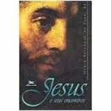 Jesus E Seus Encontros
